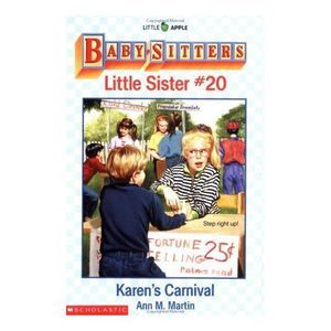 Karens Carnival (Baby-Sitters Little Sister, 20) (Paperback)